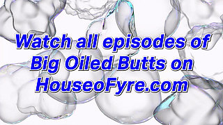HOUSEOFYRE- Zoey Uso in Big Oiled Butts
