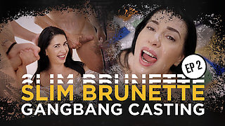 Slim Brunette Gangbang Casting