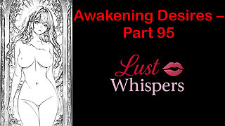Awakening Desires - Part 95 - English Audio Story with Subtitle